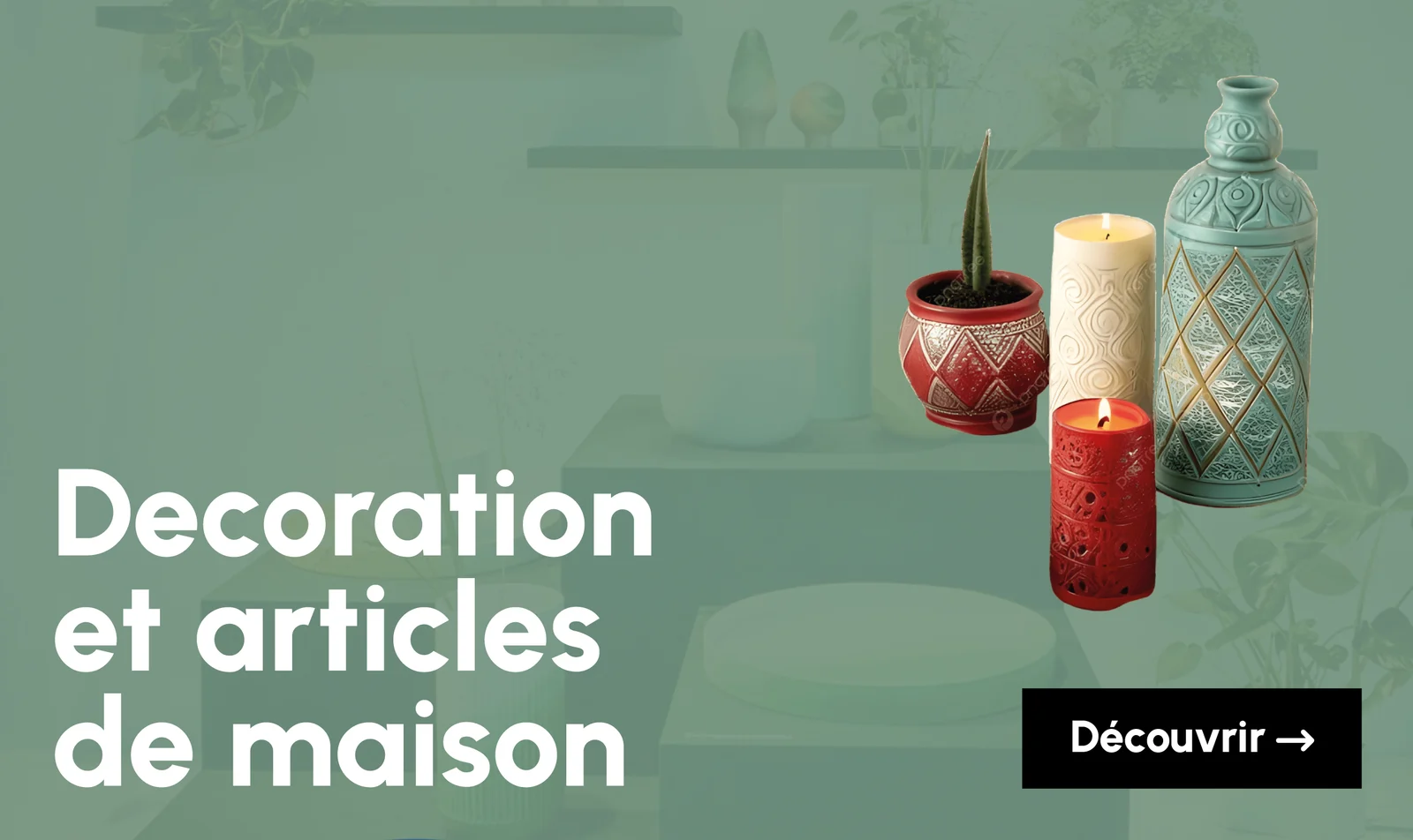 Décoration et Articles de Maison